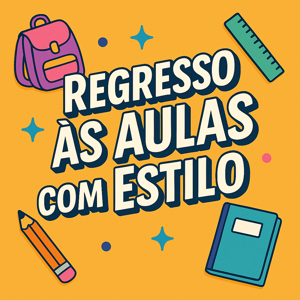 Regresso às Aulas com Estilo: Preparados? 🎒✏️